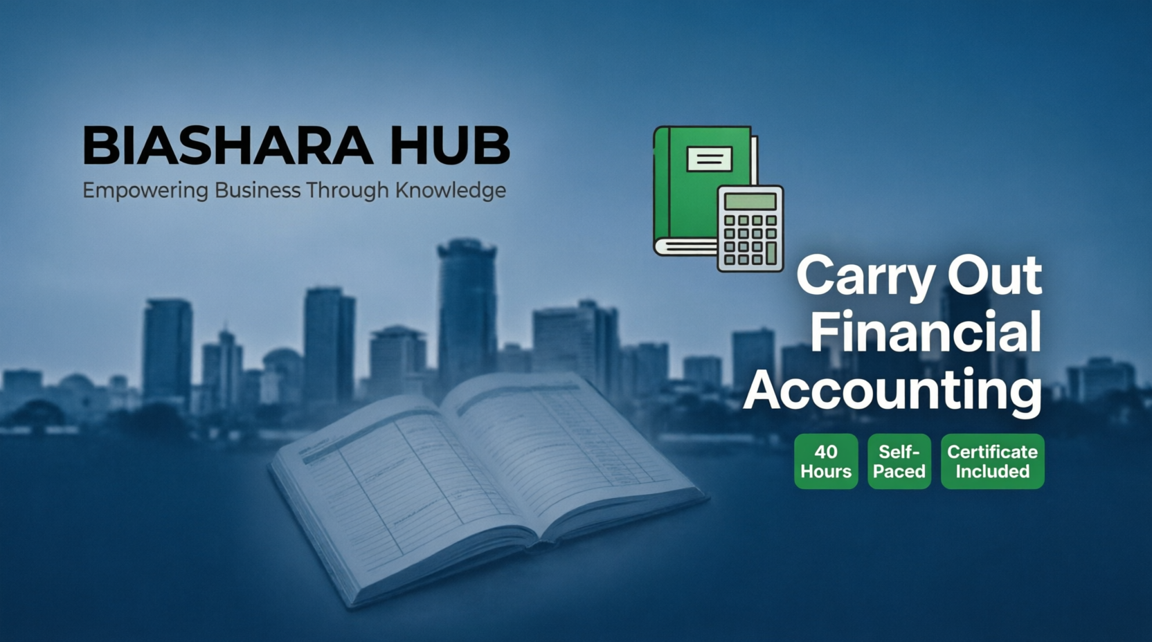 "Biashara Hub - Carry Out Financial Accounting course banner with Kenyan business theme"